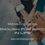 Glowing star with 200+ motivational quotes in English for success in life, bursting with success quotes spark.