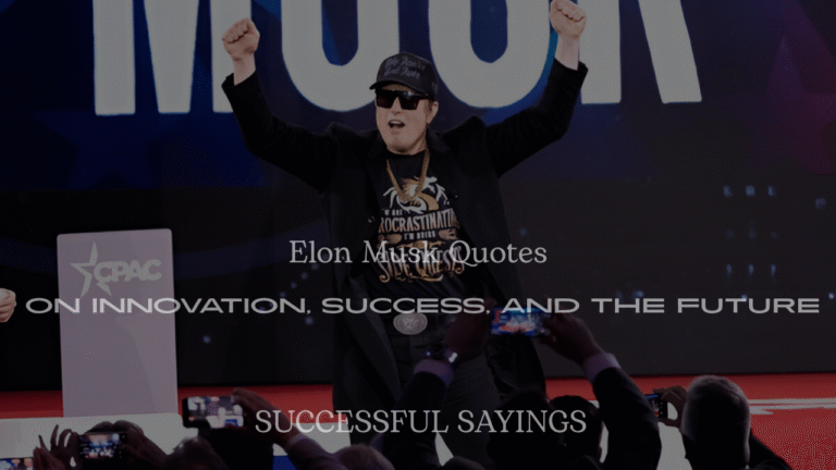 200+ Elon Musk Quotes on Innovation, Success, and the Future