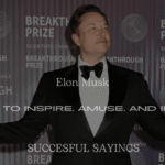 200+ Elon Musk Quotes to Inspire, Amuse, and Innovate