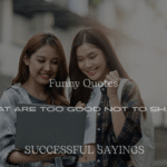 200+ Funny Quotes That Are Too Good Not to Share