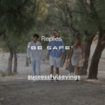 160+ Polite Replies to “Be Safe” or “Stay Safe”