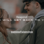 137+Best Ways to Respond to “We Will Get Back to You”