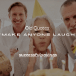 155+ Funny 50 Year Old Quotes That Will Make Anyone Laugh (Best Birthday Lines)