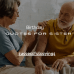 121+ Heartfelt 50th Birthday Quotes for Sister
