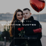 170+ Best I Love You Valentine Quotes