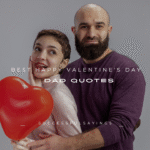 150+ Best Happy Valentine's Day Dad Quotes