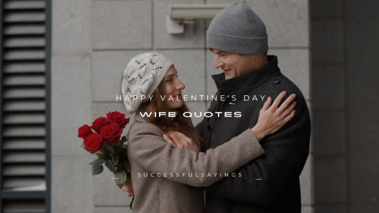 100+ Happy Valentine's Day Wife Quotes