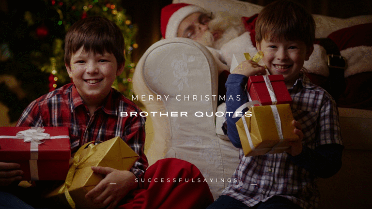120+ Merry Christmas Brother Quotes